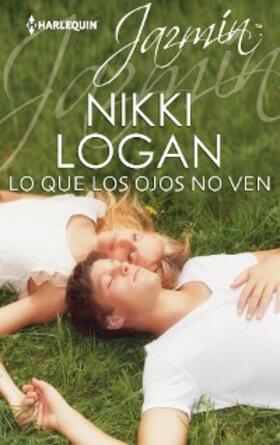 Logan |  Lo que los ojos no ven | eBook | Sack Fachmedien