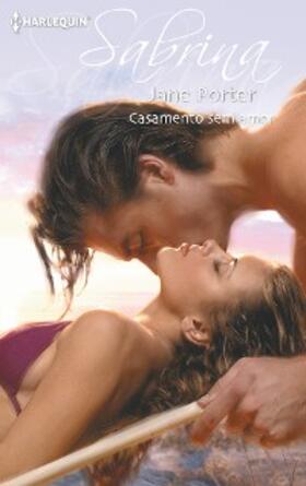 Porter |  CASAMENTO SEM AMOR | eBook | Sack Fachmedien