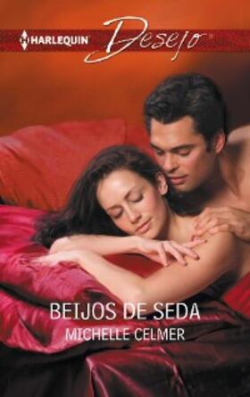 Celmer |  Beijos de seda | eBook | Sack Fachmedien