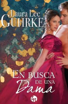 Lee Guhrke |  En busca de una dama | eBook | Sack Fachmedien