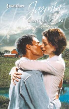 August |  Una gran pareja | eBook | Sack Fachmedien