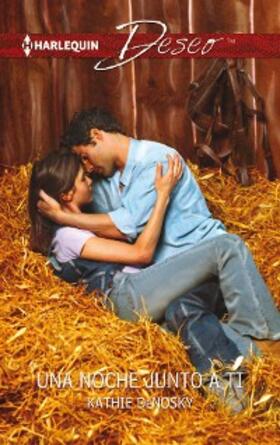 Denosky |  Una noche junto a ti | eBook | Sack Fachmedien