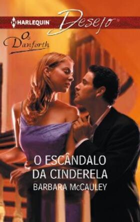Mccauley |  O escândalo da Cinderela | eBook | Sack Fachmedien