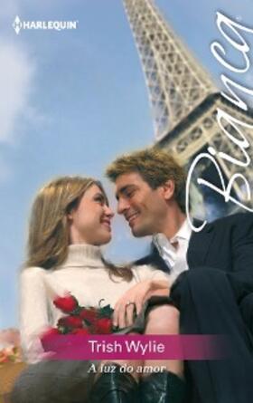 Wylie |  A luz do amor | eBook | Sack Fachmedien