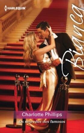 Phillips |  Os segredos dos famosos | eBook | Sack Fachmedien