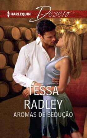 Radley |  Aromas de sedução | eBook | Sack Fachmedien