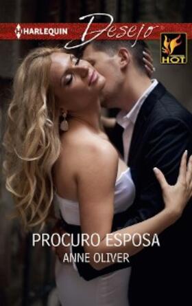 Oliver |  Procuro esposa | eBook | Sack Fachmedien