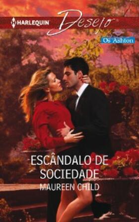 Child |  Escândalo de sociedade | eBook | Sack Fachmedien