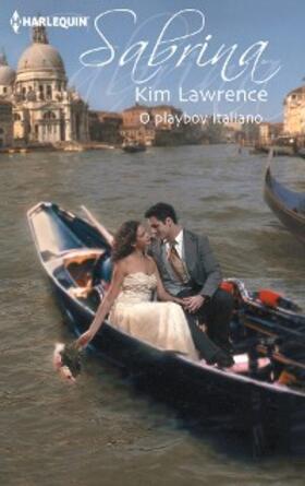 Lawrence |  O PLAYBOY ITALIANO | eBook | Sack Fachmedien