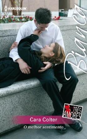 Colter |  O melhor sentimento | eBook | Sack Fachmedien