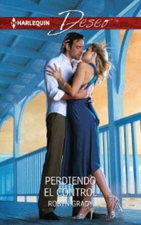 Grady |  Perdiendo el control | eBook | Sack Fachmedien