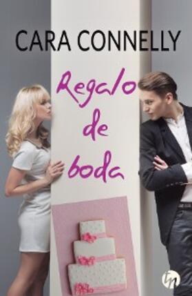 Connelly |  Regalo de boda | eBook | Sack Fachmedien