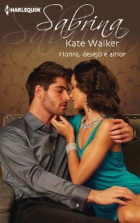 Walker |  Honra, desejo e amor | eBook | Sack Fachmedien