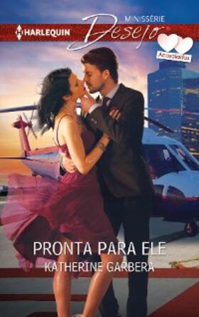 Garbera |  Pronta para ele | eBook | Sack Fachmedien