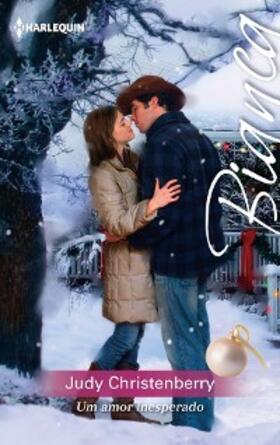 Christenberry |  Um amor inesperado | eBook | Sack Fachmedien