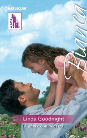 Goodnight |  A ama e o milionário | eBook | Sack Fachmedien