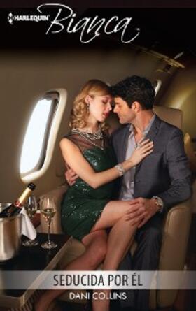 Collins |  Seducida por él | eBook | Sack Fachmedien