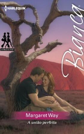 Way |  A união perfeita | eBook | Sack Fachmedien