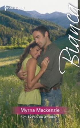 Mackenzie |  Um verão no montana | eBook | Sack Fachmedien