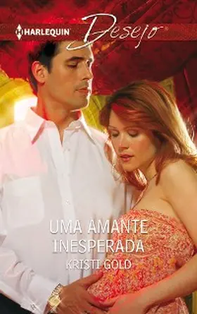 Gold |  Uma amante inesperada | eBook | Sack Fachmedien