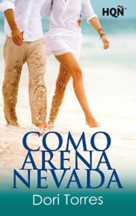 Torres |  Como arena nevada | eBook | Sack Fachmedien