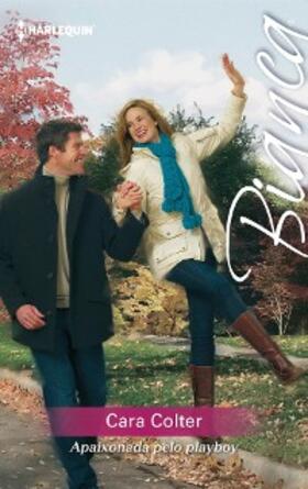 Colter |  Apaixonada pelo playboy | eBook | Sack Fachmedien