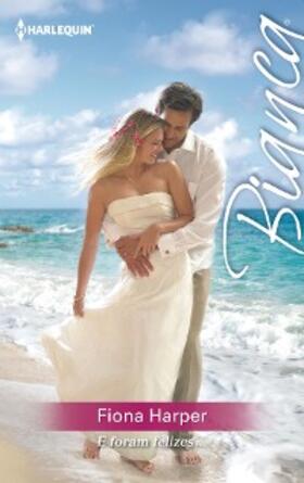 Harper |  E foram felizes... | eBook | Sack Fachmedien