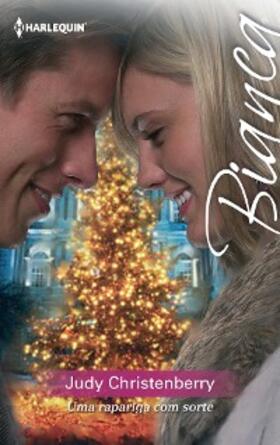 Christenberry |  Uma rapariga com sorte | eBook | Sack Fachmedien