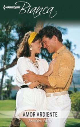 Field |  Amor ardiente | eBook | Sack Fachmedien