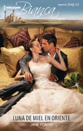 Porter |  Luna de miel en Oriente | eBook | Sack Fachmedien