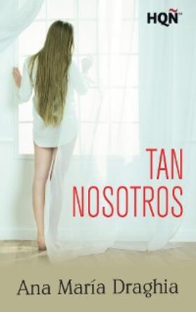 Draghia |  Tan nosotros | eBook | Sack Fachmedien