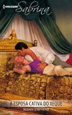 Stephens |  A esposa cativa do xeque | eBook | Sack Fachmedien