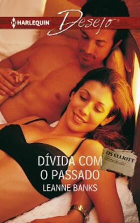 Banks |  DÍVIDA COM O PASSADO | eBook | Sack Fachmedien