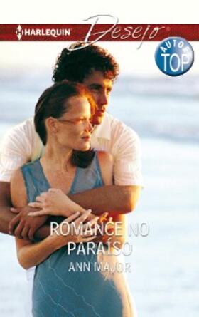Major |  ROMANCE NO PARAÍSO | eBook | Sack Fachmedien