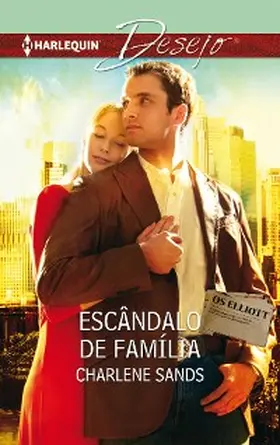 Sands |  ESCÂNDALO DE FAMÍLIA | eBook | Sack Fachmedien