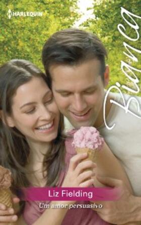 Fielding |  Um amor persuasivo | eBook | Sack Fachmedien