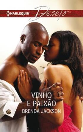 Jackson |  VINHO E PAIXÃO | eBook | Sack Fachmedien