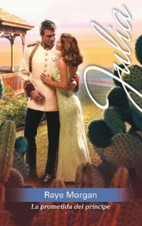 Morgan |  La prometida del príncipe | eBook | Sack Fachmedien