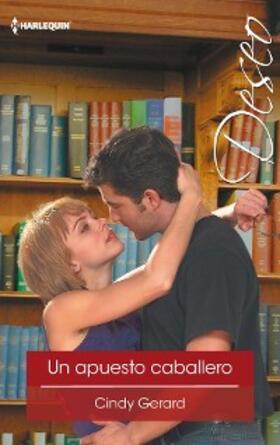 Gerard |  Un apuesto caballero | eBook | Sack Fachmedien