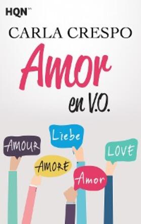 Crespo |  AMOR EN V. O. | eBook | Sack Fachmedien