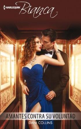 Collins |  Amantes contra su voluntad | eBook | Sack Fachmedien