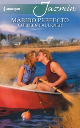 Faulkner |  Marido perfecto | eBook | Sack Fachmedien