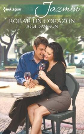 Dawson |  Robar un corazón | eBook | Sack Fachmedien