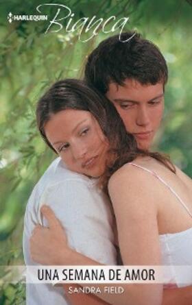 Field |  Una semana de amor | eBook | Sack Fachmedien