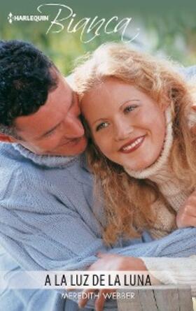 Webber |  A la luz de la luna | eBook | Sack Fachmedien
