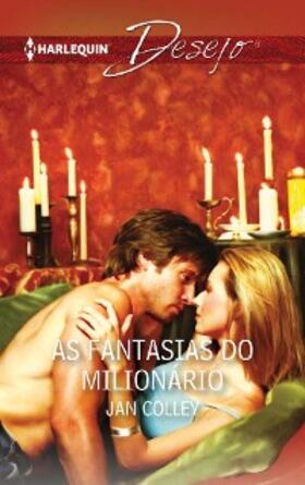 Colley |  As fantasias do milionário | eBook | Sack Fachmedien