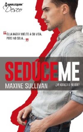 Sullivan |  ¿Venganza o pasión? | eBook | Sack Fachmedien