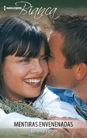 Wilkinson |  Mentiras envenenadas | eBook | Sack Fachmedien