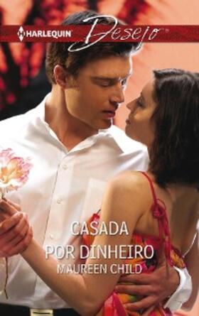 Child |  CASADA POR DINHEIRO | eBook | Sack Fachmedien