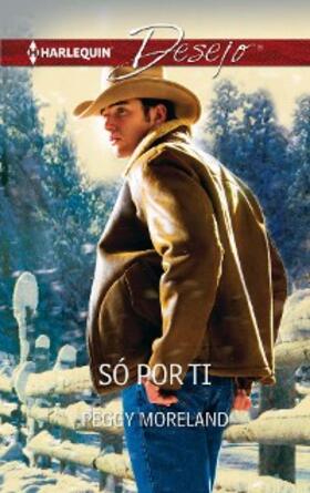 Moreland |  SÓ POR TI | eBook | Sack Fachmedien
